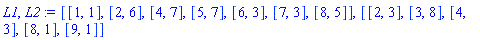 [[1, 1], [2, 6], [4, 7], [5, 7], [6, 3], [7, 3], [8, 5]], [[2, 3], [3, 8], [4, 3], [8, 1], [9, 1]]