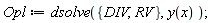 Opl := dsolve({DIV, RV}, y(x));