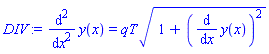 diff(diff(y(x), x), x) = qT*(1+(diff(y(x), x))^2)^(1/2)