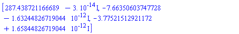 [287.438721166689-0.3e-13*I, -7.66350603747728-0.163244826719044e-11*I, -3.77521512921172+0.165844826719044e-11*I]