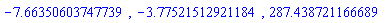 -7.66350603747739, -3.77521512921184, 287.438721166689