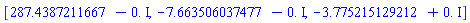 [287.4387211667-0.*I, -7.663506037477-0.*I, -3.775215129212+0.*I]