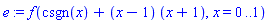 f(csgn(x)+(x-1)*(x+1), x = 0 .. 1)