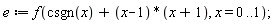 e := f(csgn(x)+(x-1)*(x+1), x = 0 .. 1);