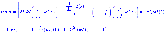 {EL*IN*(diff(diff(diff(diff(w1(x), x), x), x), x))+(diff(w1(x), x))/L-(1-x/L)*(diff(diff(w1(x), x), x)) = -q1, w1(0) = 0, w1(100) = 0, ((D@@2)(w1))(0) = 0, ((D@@2)(w1))(100) = 0}