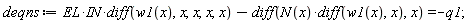 deqns := EL*IN*(diff(w1(x), x, x, x, x))-(diff(N(x)*(diff(w1(x), x)), x)) = -q1;