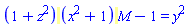 (1+z^2)*(x^2+1)*M-1 = y^2
