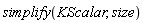 simplify(KScalar, size)
