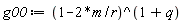 g00 := (1-2*m/r)^(1+q)