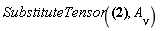 SubstituteTensor(A[mu] = G[nu, alpha]*A[`~alpha`]*F[mu, `~nu`], A[nu])