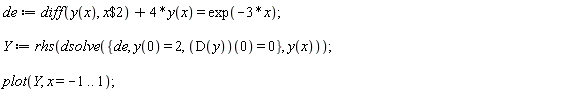 de := diff(y(x), `$`(x, 2))+4*y(x) = exp(-3*x);