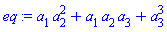 eq := a[1]*a[2]^2+a[1]*a[2]*a[3]+a[3]^3