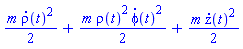 (1/2)*m*(diff(rho(t), t))^2+(1/2)*m*rho(t)^2*(diff(phi(t), t))^2+(1/2)*m*(diff(z(t), t))^2
