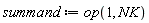summand := op(1, NK)