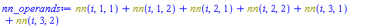 nn(i, 1, 1)+nn(i, 1, 2)+nn(i, 2, 1)+nn(i, 2, 2)+nn(i, 3, 1)+nn(i, 3, 2)