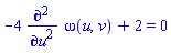 -4*(diff(diff(omega(u, v), u), u))+2 = 0