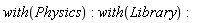 with(Physics):