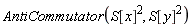 AntiCommutator(S[x]^2, S[y]^2)