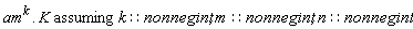 Parse:-ConvertTo1D, "invalid input %1", am^k.K
