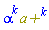 alpha^k*Physics:-`^`(`a+`, k)
