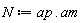 N := Typesetting:-delayDotProduct(ap, am)
