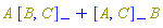 Physics:-`*`(A, Physics:-Commutator(B, C))+Physics:-`*`(Physics:-Commutator(A, C), B)
