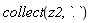 collect(z2, `.`)