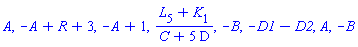 A, -A+R+3, -A+1, (L[5]+K[1])/(C+5*D), -B, -D1-D2, A, -B