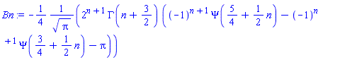 -(1/4)*2^(n+1)*GAMMA(n+3/2)*((-1)^(n+1)*Psi(5/4+(1/2)*n)-(-1)^(n+1)*Psi(3/4+(1/2)*n)-Pi)/Pi^(1/2)