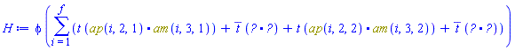 phi*(sum(t*Physics:-`.`(ap(i, 2, 1), am(i, 3, 1))+conjugate(t)*Physics:-`.`(Physics:-Dagger(am(i, 3, 1)), Physics:-Dagger(ap(i, 2, 1)))+t*Physics:-`.`(ap(i, 2, 2), am(i, 3, 2))+conjugate(t)*Physics:-`.`(Physics:-Dagger(am(i, 3, 2)), Physics:-Dagger(ap(i, 2, 2))), i = 1 .. f))