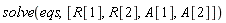 solve(eqs, [R[1], R[2], A[1], A[2]])