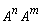 A^n*A^m