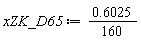 xZK_D65 := .6025*(1/160)