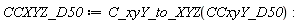 CCXYZ_D50 := C_xyY_to_XYZ(CCxyY_D50):
