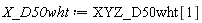 X_D50wht := XYZ_D50wht[1]