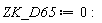 ZK_D65 := 0: