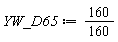 YW_D65 := 160*(1/160)