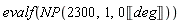 evalf(NP(2300, 1, Units:-Standard:-`*`(0, Unit('deg'))))