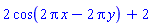 2*cos(2*Pi*x-2*Pi*y)+2