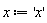 x := 'x'