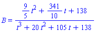 B = ((9/5)*t^2+(341/10)*t+138)/(t^3+20*t^2+105*t+138)