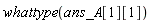 whattype(ans_A[1][1])