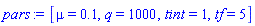 pars := [mu = .1, q = 1000, tint = 1, tf = 5]
