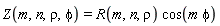 Z(m, n, rho, phi) = R(m, n, rho)*cos(m*phi)
