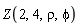 Z(2, 4, rho, phi)
