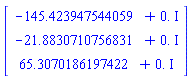 Vector[column]([[-145.423947544059+0.*I], [-21.8830710756831+0.*I], [65.3070186197422+0.*I]])