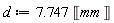 d := 7.747*Unit('mm')