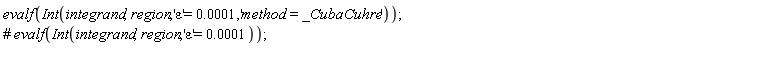 evalf(Int(integrand, region, 'epsilon' = 0.1e-3, 'method = _CubaCuhre'));