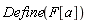 Define(F[a])