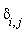 delta[i, j]
